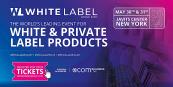 Flyer for white label expo that reads: May 30 & 31, 2024 Javits Center, NYC